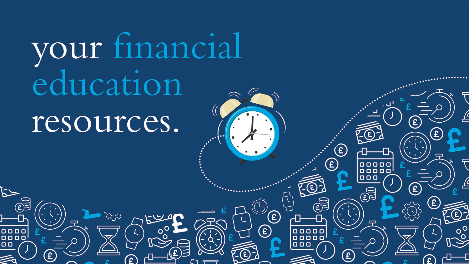 your financial education resources.